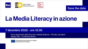 RAI - IDMO: La Media Literacy in azione - mercoledì 7 dicembre, ore 12.30, La Nuvola (Roma)