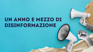 Dalla pandemia alla guerra in Ucraina: un anno e mezzo di contrasto alla disinformazione