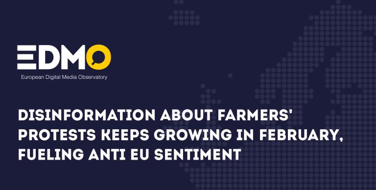 Disinformation about farmers' protests keeps growing in February, fueling antieu sentiment